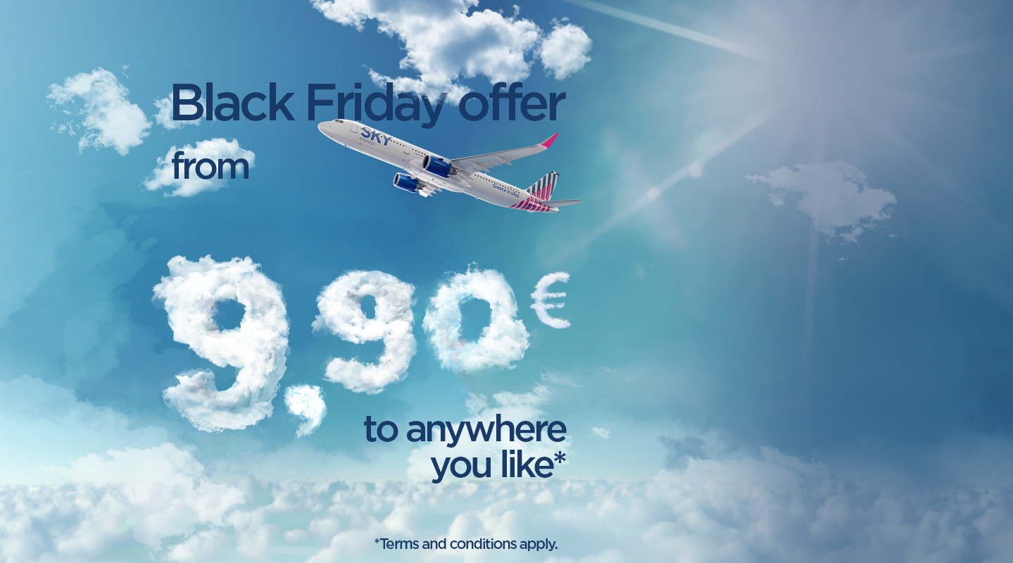 <strong>SKY express: Με πτήσεις από €9.90*αυτή τη Black Friday πετάμε παντού πάνω απ’ τα σύννεφα! </strong>