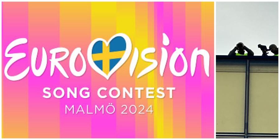 Eurovision 2024: Ελεύθεροι σκοπευτές πάνω στα κτίρια - Αποκλειστικές Εικόνες