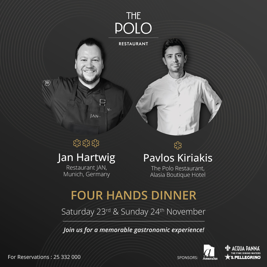 Four Hands Dinner: Ένα ανεπανάληπτο δείπνο από τονJan Hartwig και τον Παύλο Κυριακή έρχεταιστο Polo Bar Restaurant στο Alasia Boutique Hotel